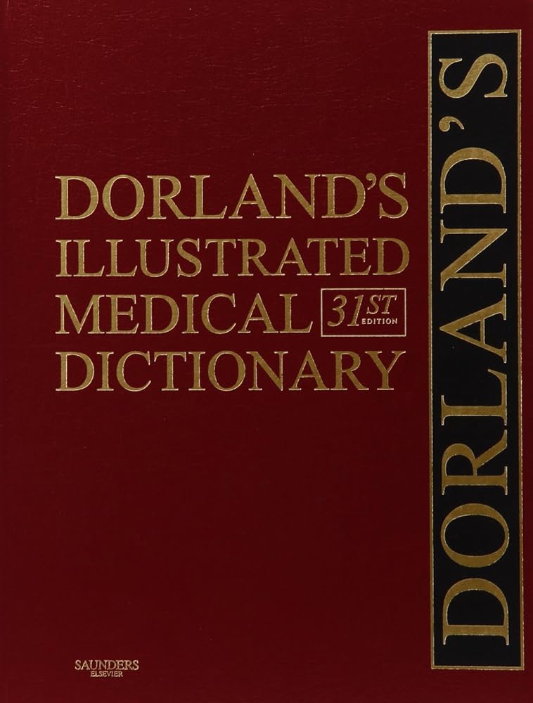 健康・医学 Dorland's Illustrated Medical Dictionary Amazon.com: Dorland's Illustrated Medical Dictionary